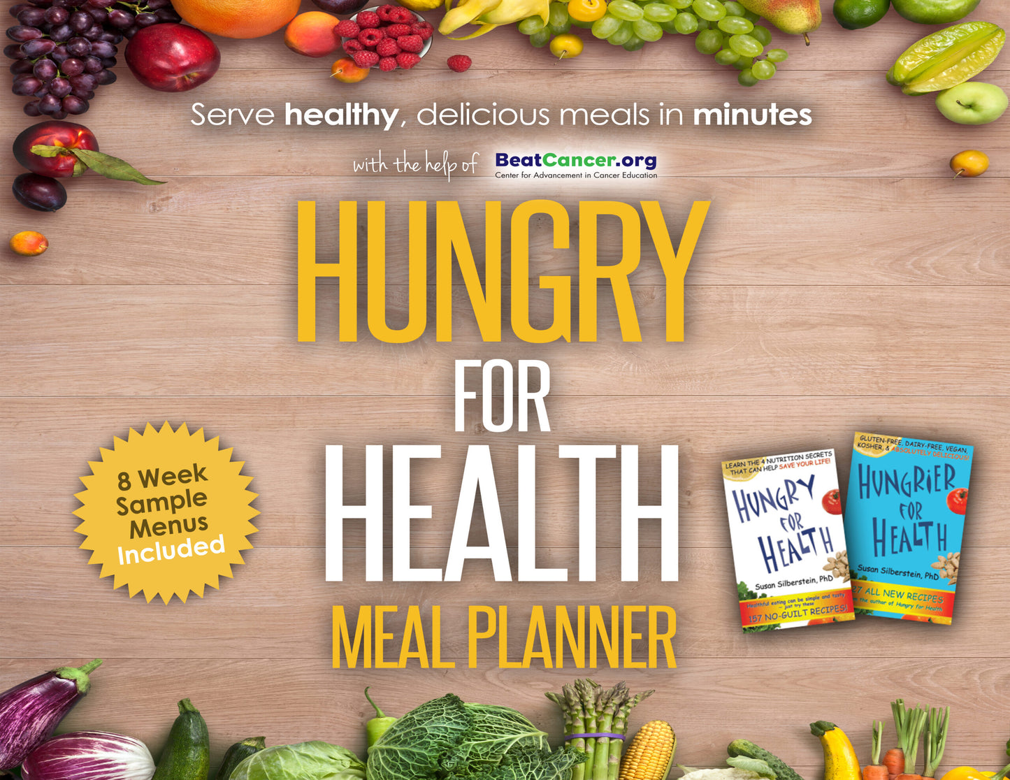 Hungry for Health Meal Planner - Beat Cancer Susan Silberstein