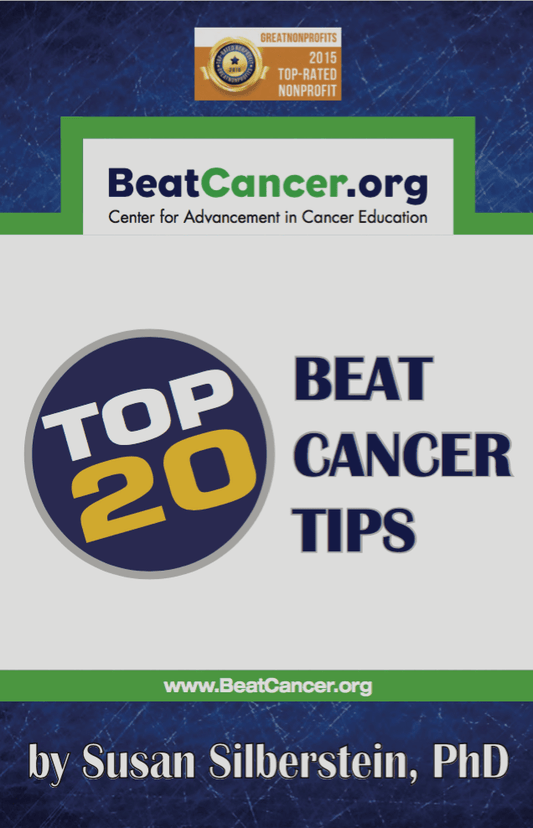 Top 20 beat cancer tips Beat Cancer Susan Silberstein