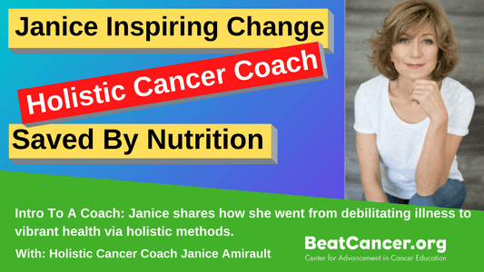 BC-080 Intro to a Coach: Janice Amirault from debilitating illness to vibrant health via holistic methods