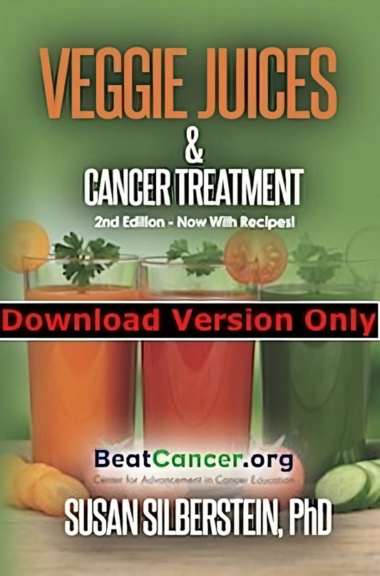 (e-Book) Veggie Juices & Cancer Treatment Booklet